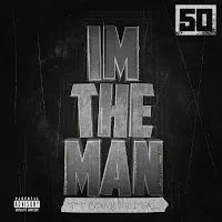 50 Cent — I'm The Man (Feat. Sonny Digital) — обложка